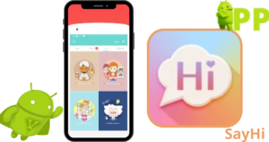 تحميل قل هاي SayHi APK مجاناً 2026 للاندرويد – أحدث إصدار 2