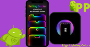 تحميل اضاءة حواف الشاشة 2025 Edge Lighting Colors APK لنظام أندرويد 1