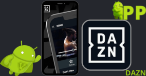 تحميل دازن 2025 DAZN مهكر برابط مباشر للاندرويد مجانا 2