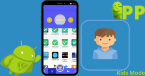تحميل كيدز مود سامسونج Samsung Kids Mode APK 2025 لنظام أندرويد 1