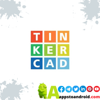 تحميل تينكركاد 2023 Tinkercad APK Download للاندرويد